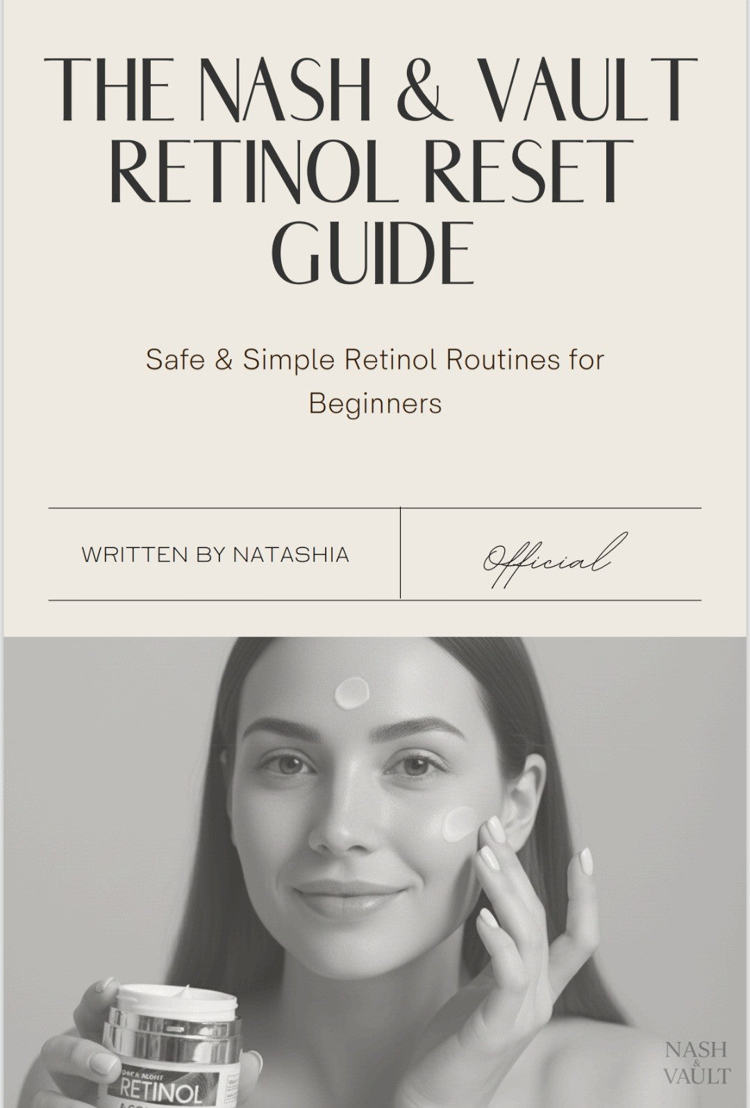 The Nash & Vault Retinol Reset Guide