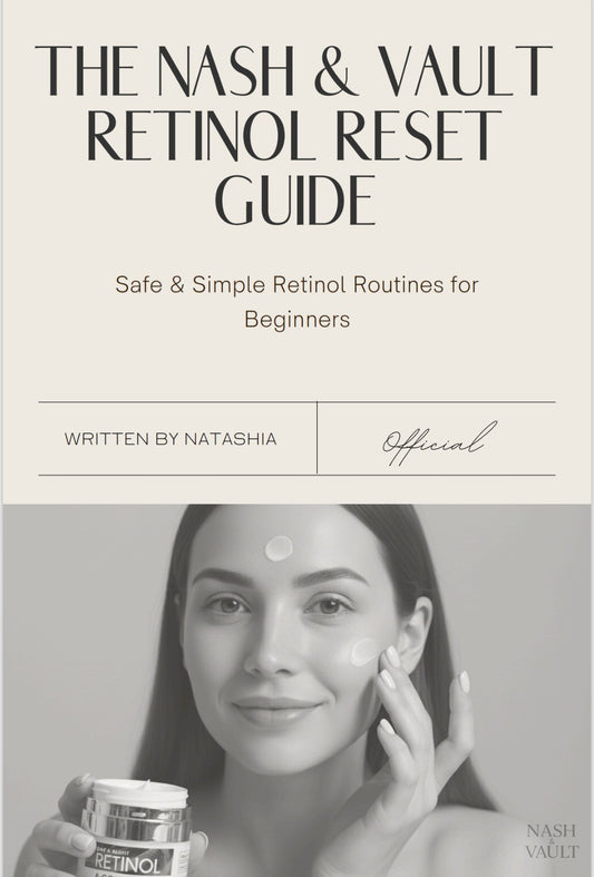 The Nash & Vault Retinol Reset Guide
